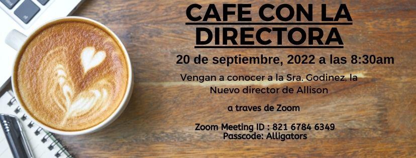 Spanish text of Coffee with the Principal via zoom image on September 20, 2022